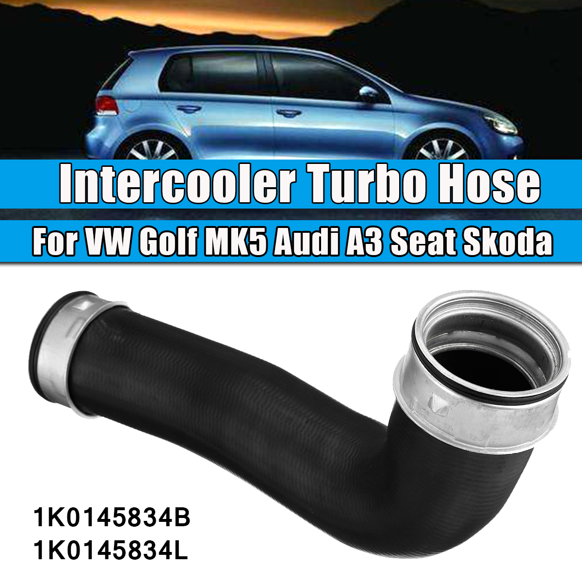 Intercooler-Turbo-Boost-Hose-Pipe-1K0145834L-For-VW-Caddy-Jetta-Golf-MK5-Touran-Golf-Plus-For-AUDI-A-1771657