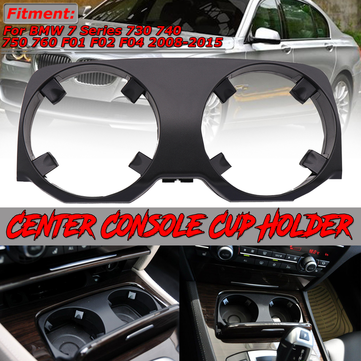 Car-Interior-Center-Console-Drink-Cup-Holder-For-BMW-7-Series-F01-F02-F04-2008-2015-1826981