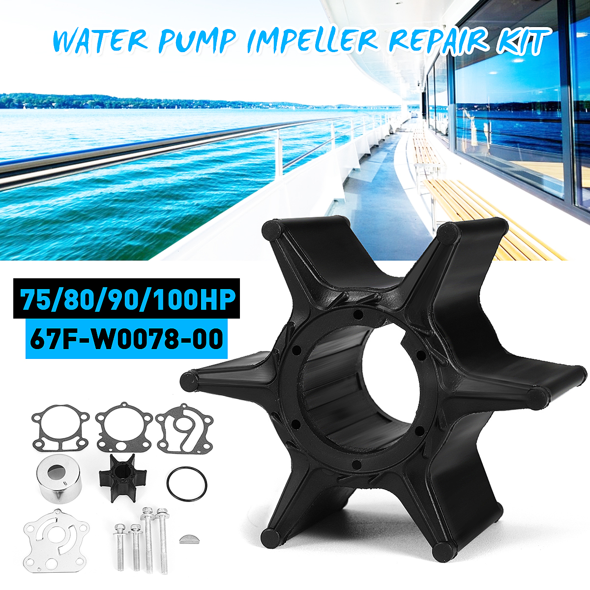 Water-Pump-Impeller-Repair-Kit-For-Yamaha-758090100HP-OE-67F-W0078-00-Tool-1716850