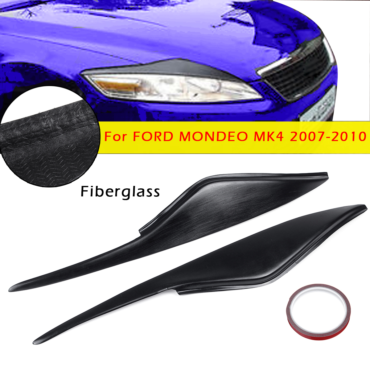 Car-Headlight-Eyebrow-For-FORD-MONDEO-MK4-2007-2010-Eyelids-Lids-Fiberglass-FRP-1637528