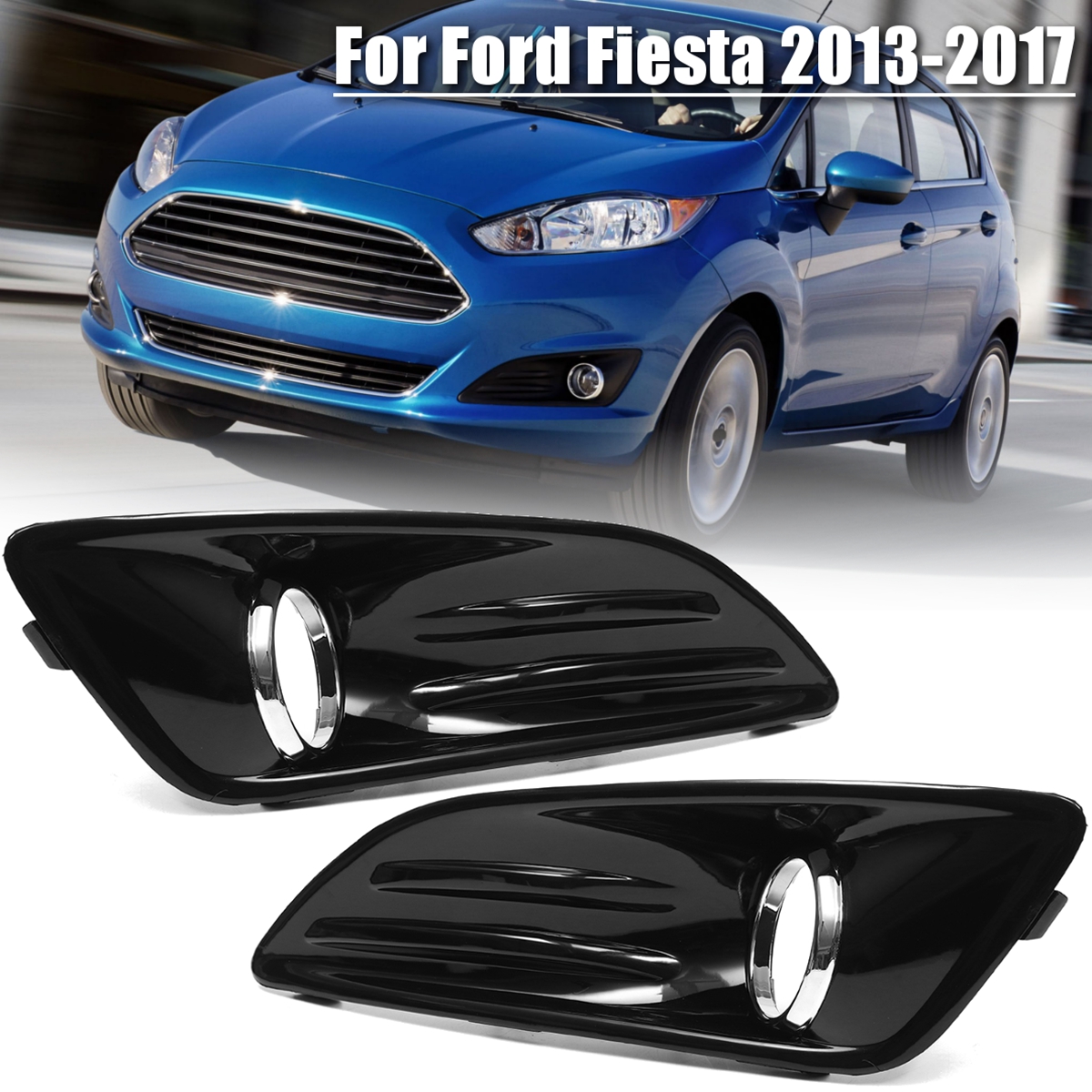 Front-Bumper-Fog-Light-Lamp-Frame-Cover-Trim-LeftRight-for-Ford-Fiesta-2013-2017-1434178