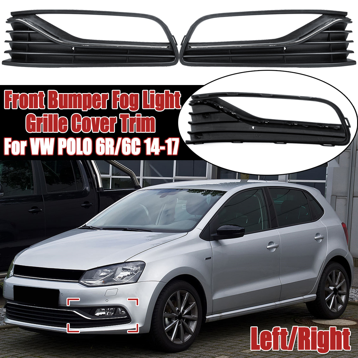 Car-DriverPassenger-Side-Front-Bumper-Fog-Light-Grille-Cover-Trim-Without-Hole-For-VW-POLO-6R6C-2014-1673834