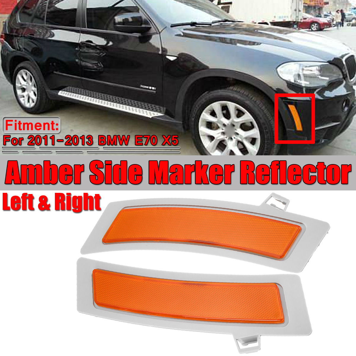 Front-Bumper-Amber-Side-Marker-Reflector-Left--Right-For-BMW-2011-2013-E70-X5-1722437