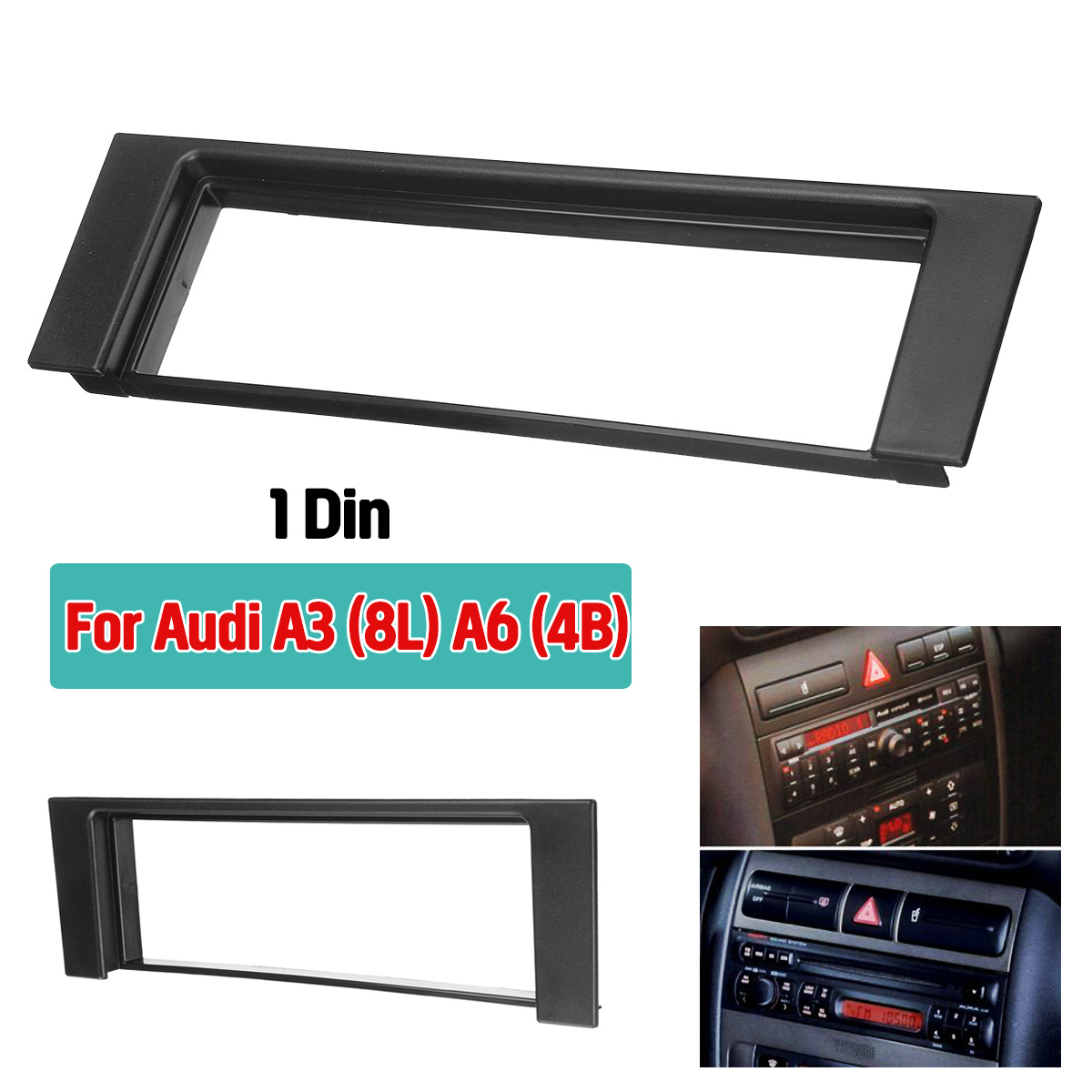 1-DIN-Car-Radio-Fascia-Panel-Auto-DVD-Stereo-Dash-Mount-Trim-Kit-Frame-Plate-for-Audi-A3-8L-A6-4B-1574978