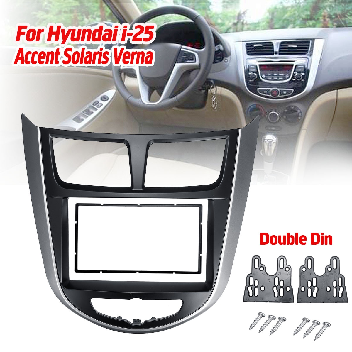 2DIN-Car-Refitting-Radio-Stereo-Fascia-Frame-Panel-DVD-Trim-Kit-for-HYUNDAI-i-25-i25-Accent-Solaris--1579264