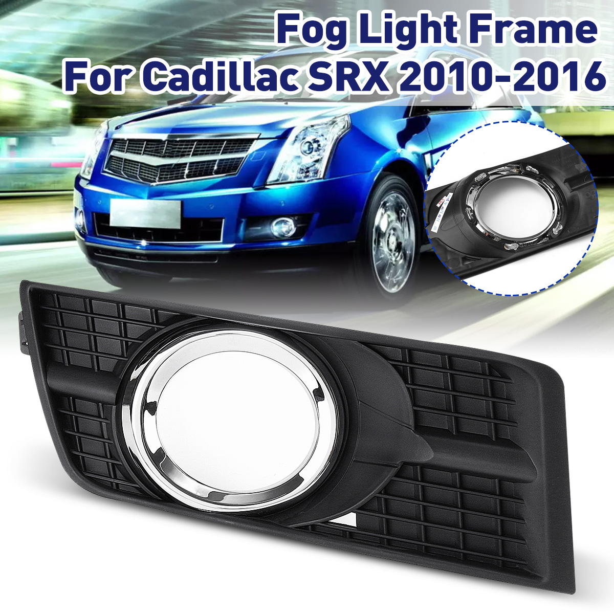 1PC-LeftRight-Front-Fog-Lamp-Light-Frame-Cover-for-Cadillac-SRX-2010-2016-1812772
