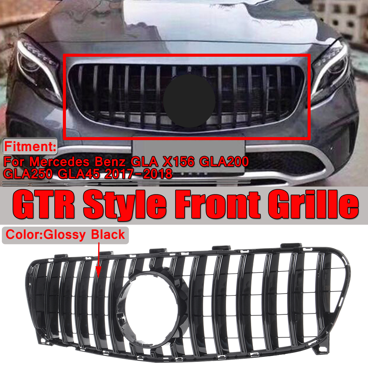 GT-R-Front-Grille-Grill-For-Mercedes-Benz-GLA-X156-GLA200-GLA250-GLA45-AMG-17-18-1712014