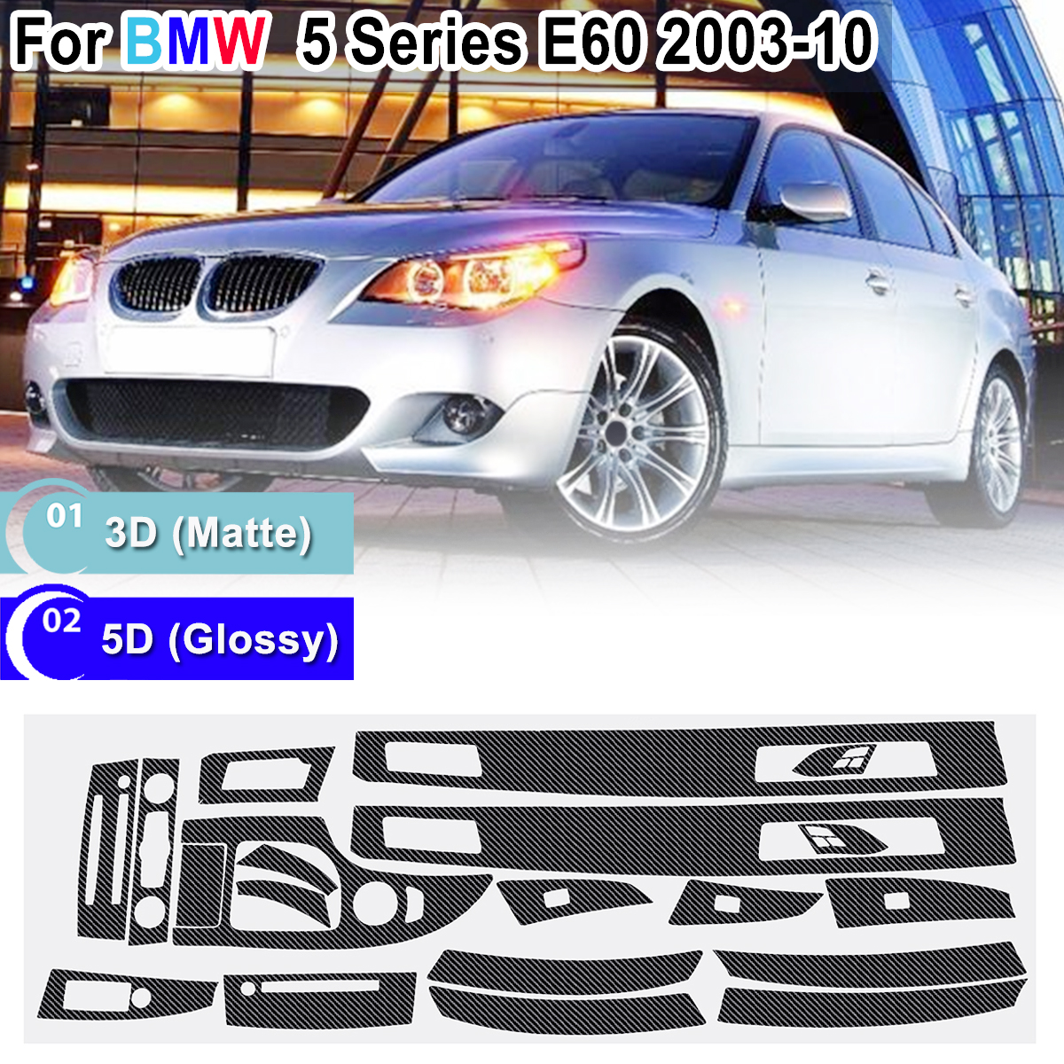 For-BMW-5-Series-E60-2003-10-Glossy-Matte-Carbon-Fiber-Sticker-Vinyl-Decal-Trim-1674389