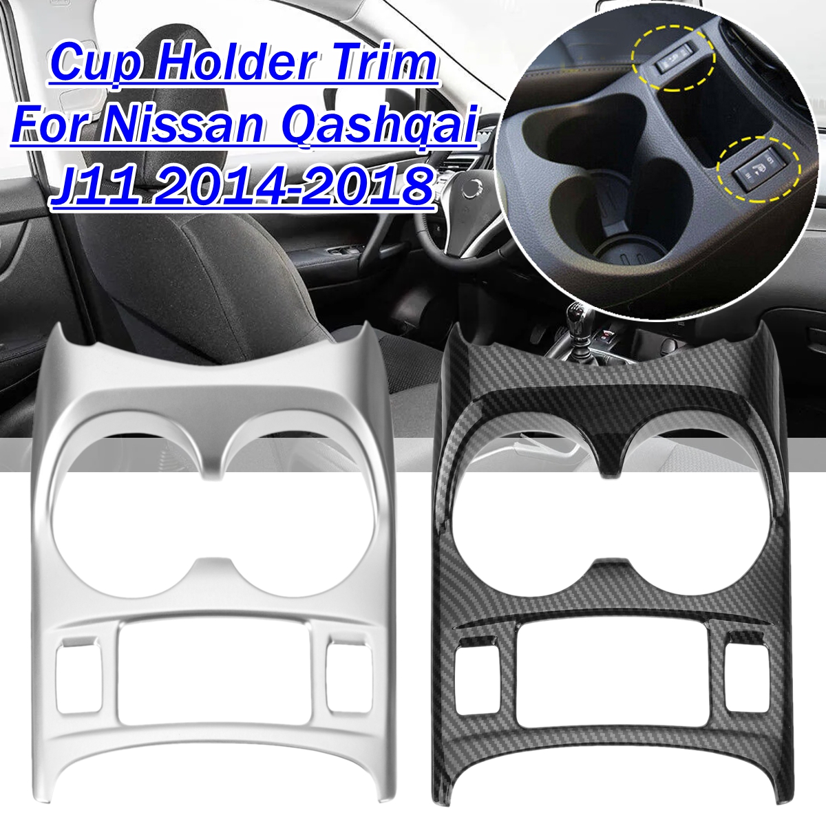 Interior-Trim-Molding-Cup-Holder-Trim-Cover-For-Nissan-Qashqai-J11-2014-2018-1826968
