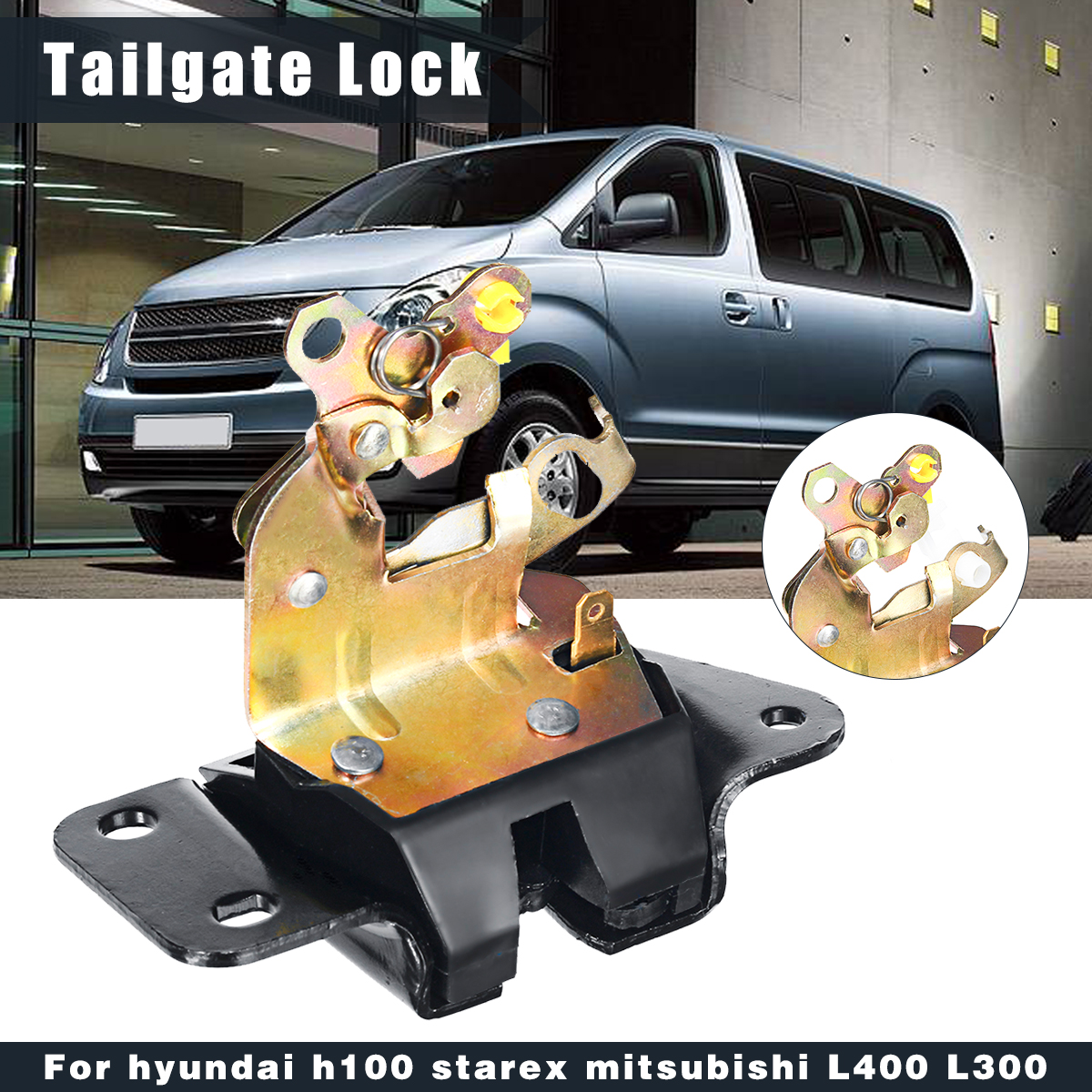 Tailgate-Lock-Back-Door-Latch-Use-For-hyundai-h100-starex-mitsubishi-L300-L400-1710935