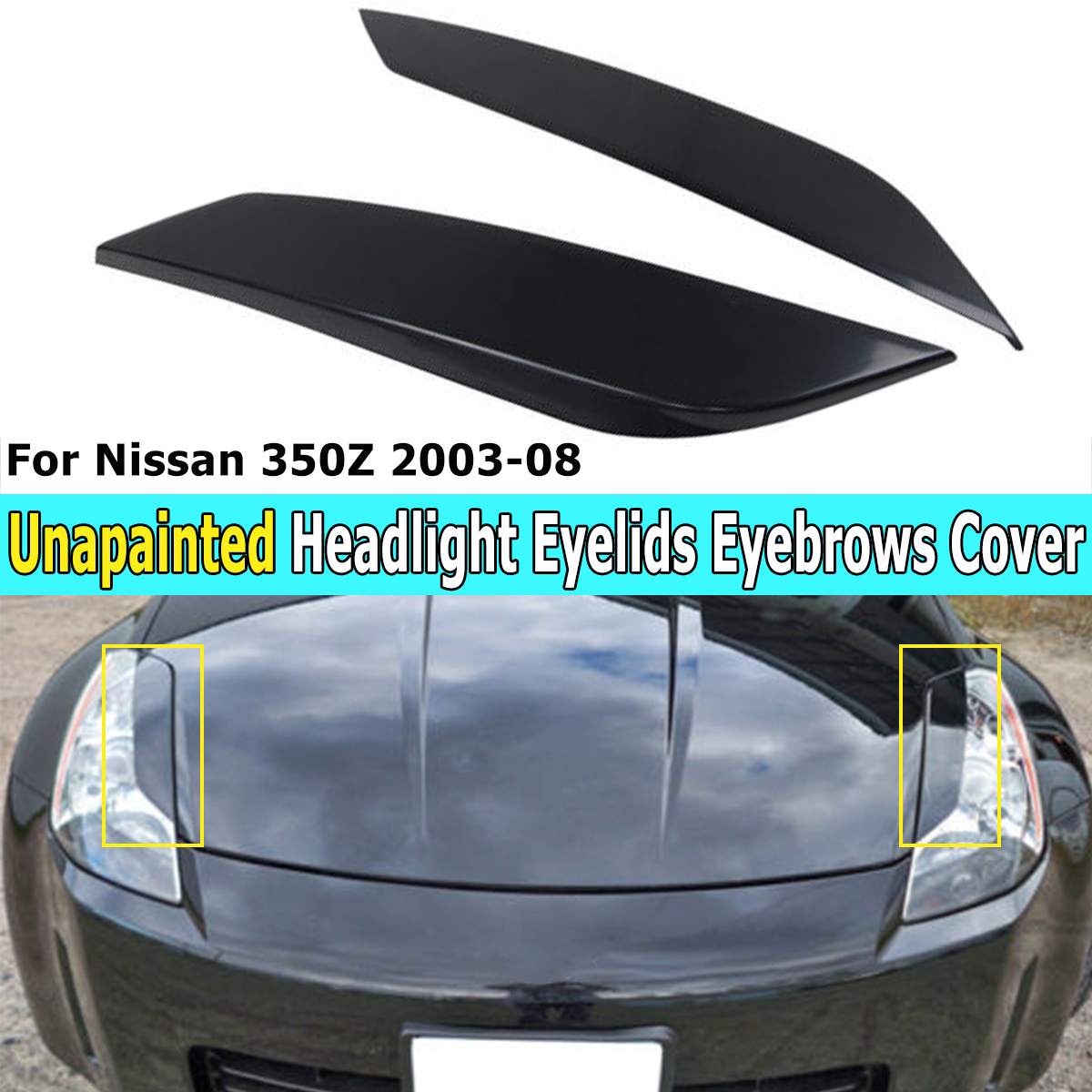 1-Pair-Unpainted-Black-Front-Headlight-Eyelids-Eyebrow-Cover-For-Nissan-350Z-2-Door-2003-08-1509419