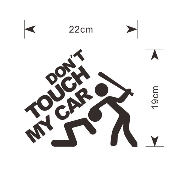 19x22cm-Safety-Warning-Vinyl-Car-stickers-Do-Not-Touch-My-Car-Auto-Motorcycle-Decals-Decorations-1166009