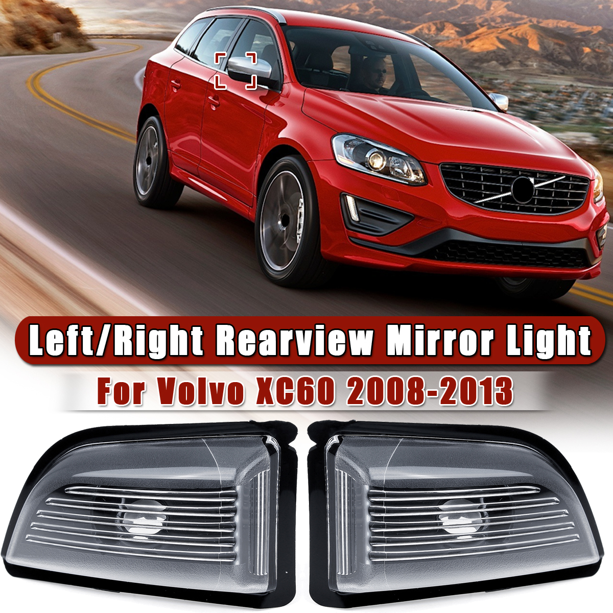 Rearview-Mirror-Indicator-Light-Turn-Signal-Lamp-Light-LeftRight-For-Volvo-XC60-2008-2013-1701203