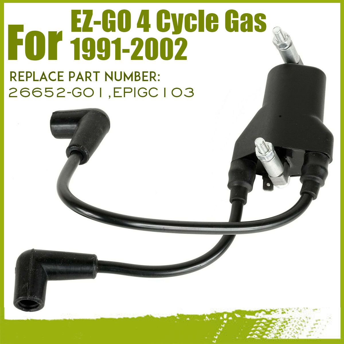 Replacement-Ignition-Coil-For-EZ-GO-4-Cycle-Gas-1991-2002-26652-G01-EPIGC103-1674728