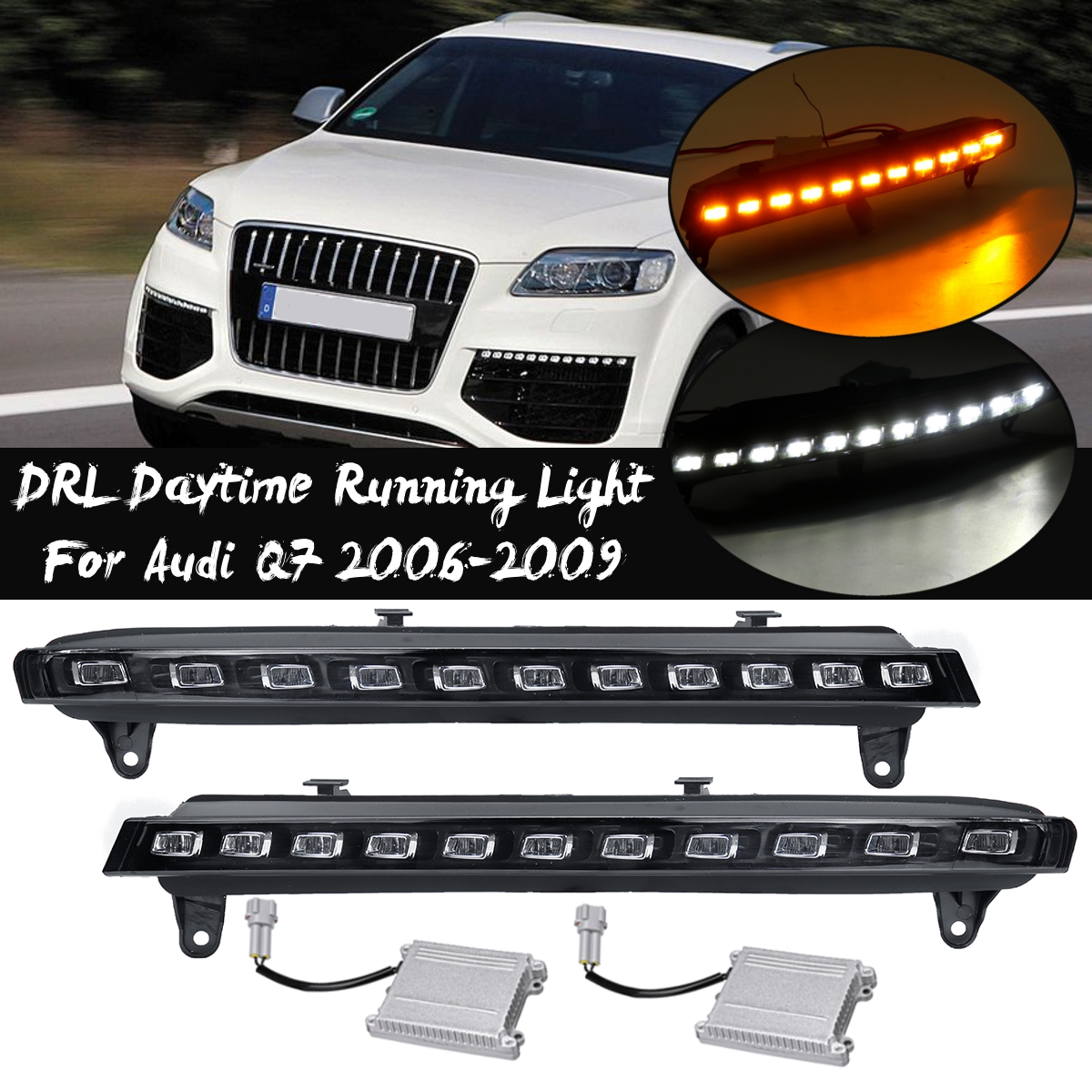 LED-WhiteAmber-DRL-Daytime-Running-Lights-Turn-Signal-Lamp-Pair-For-Audi-Q7-2006-2009-1518619
