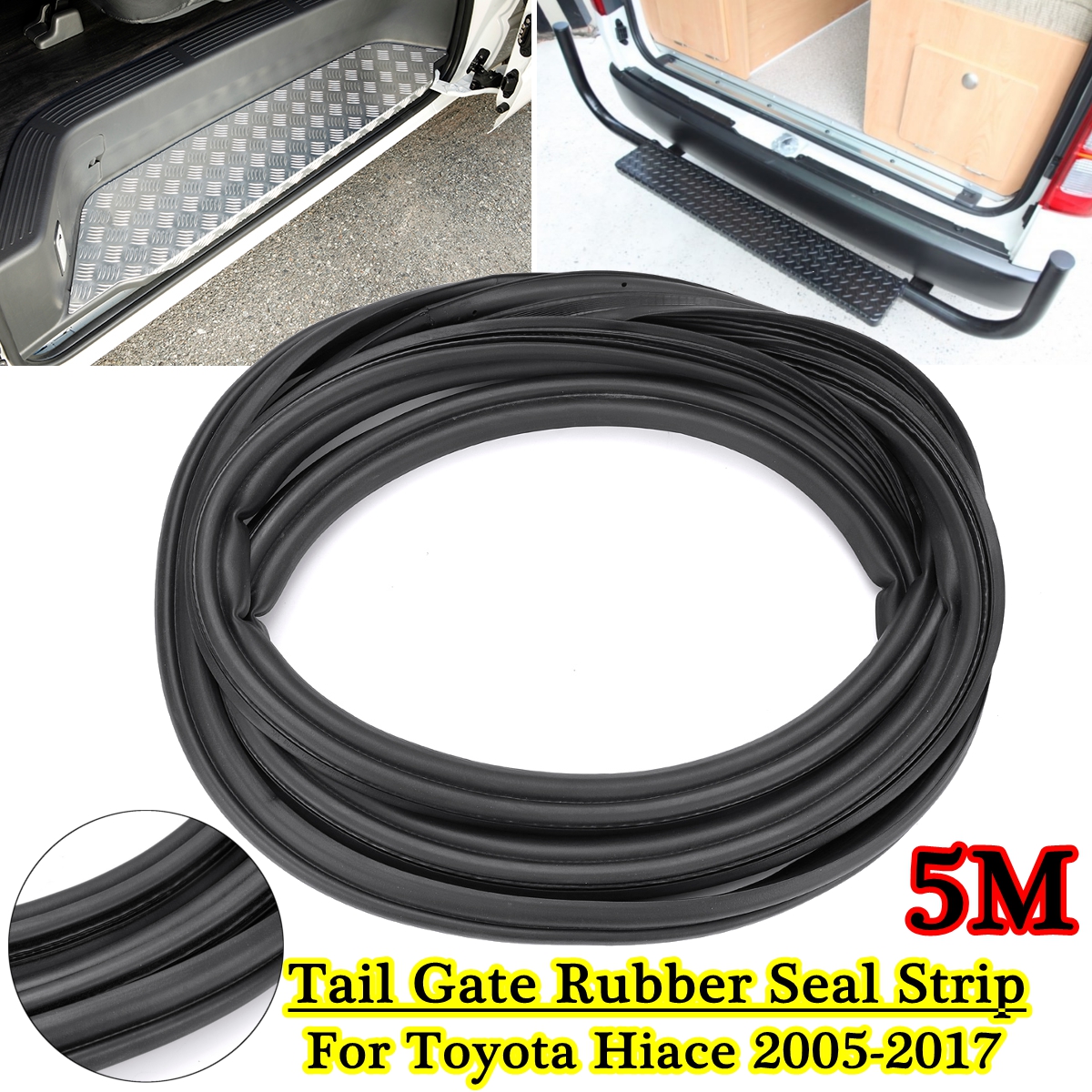 5M-Rear-Tail-Gate-Rubber-Seal-Strip-For-Toyota-Hiace-Low-Roof-2005-2017-2016-1720640