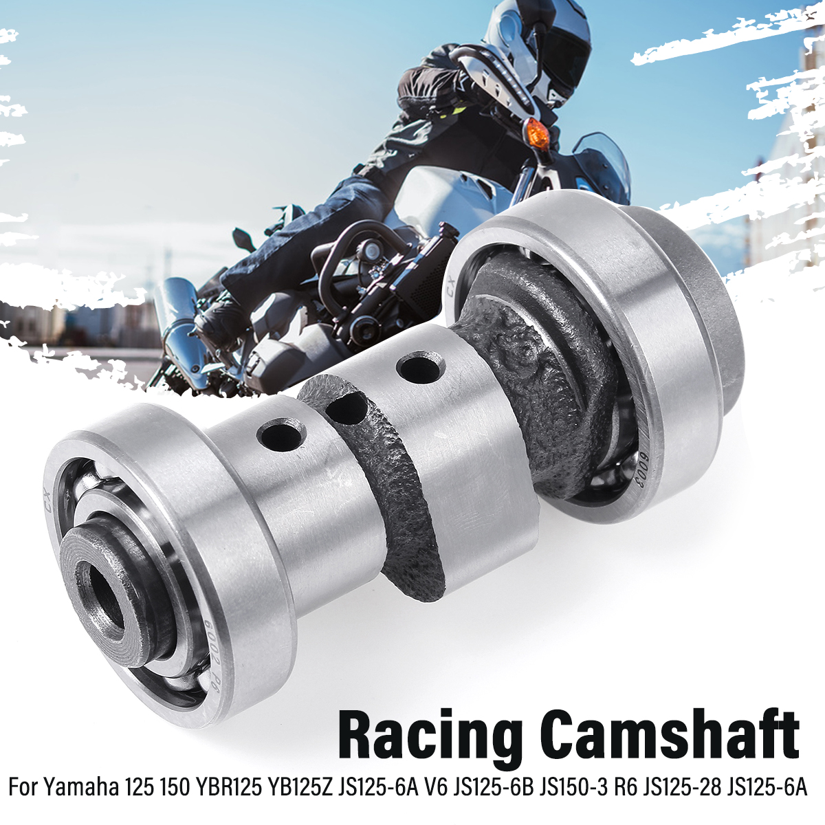 Motorcycle-Upgrade-Power-Racing-Camshaft-For-Yamaha-125-150-YBR125-YB125Z-JS125-6A-V6-JS125-6B-JS150-1749412