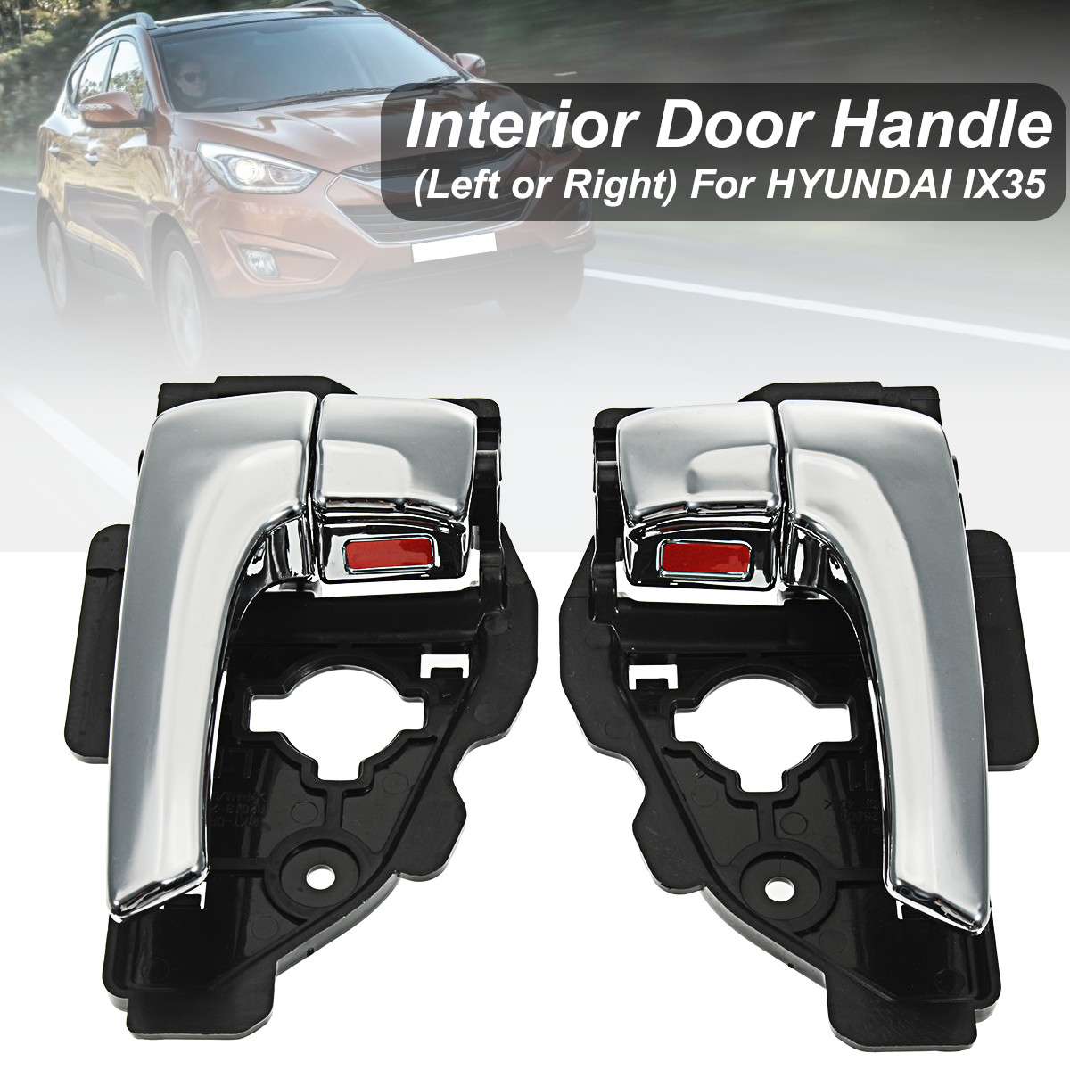 Car-Interior-Door-Handle-LeftRight-For-Hyundai-IX35-826102S010-826202S010-1401527