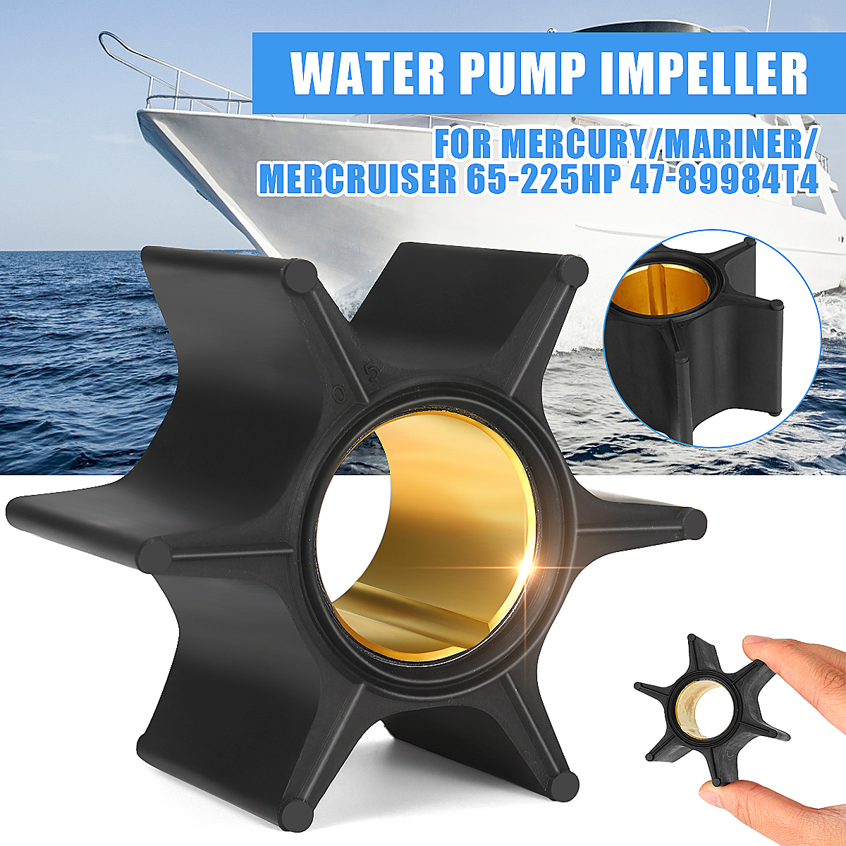 65-225HP-Outboard-Water-Pump-Impeller-For-MercuryMariner-Boat-Parts-47-89984T4-Propeller-1718948
