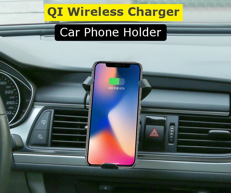 QI-Wireless-Fast-Charger-Car-Air-Vent-Phone-Holder-Gravity-Auto-Lock-for-iPhone8-XSamsum-S9-1258120