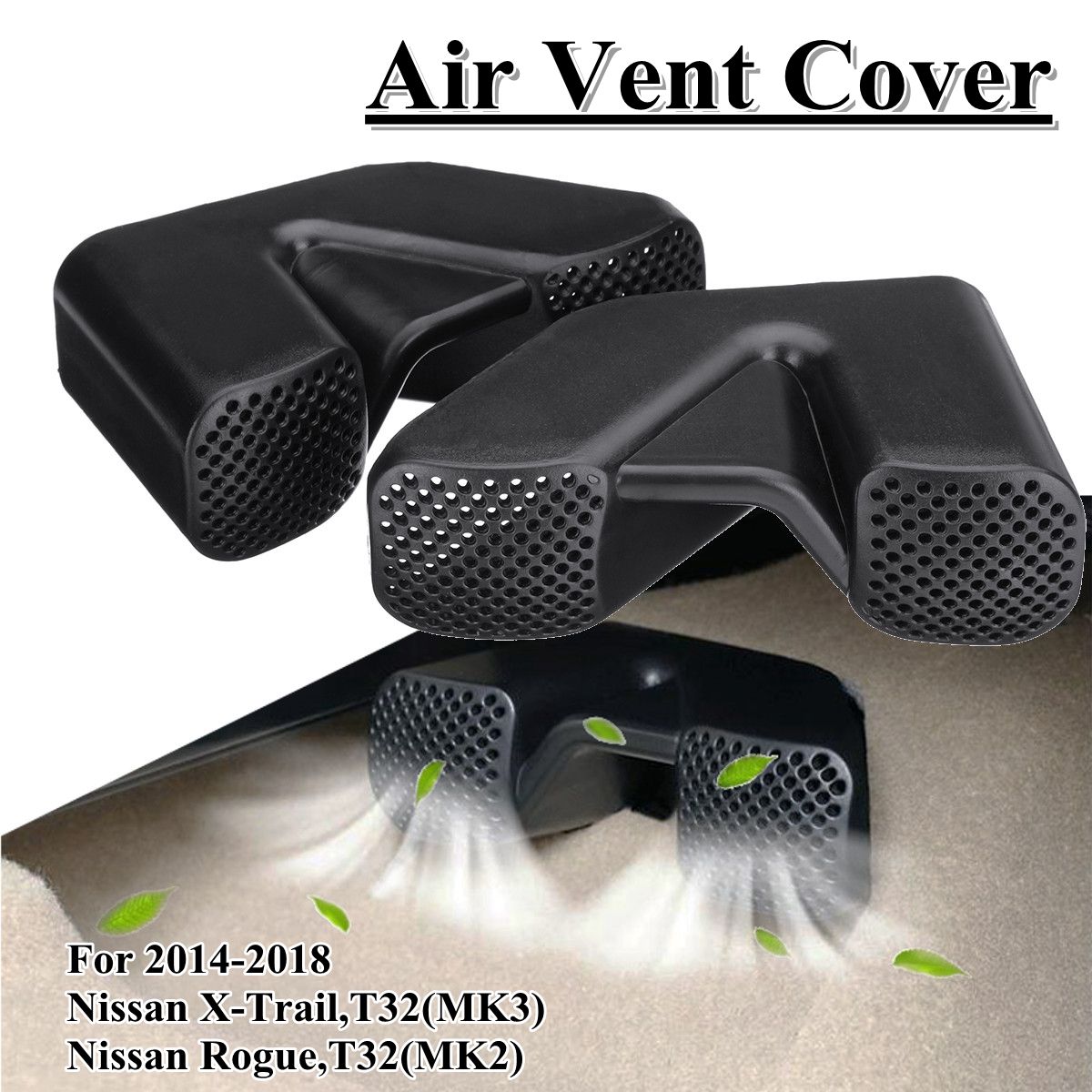 Under-Seat-AC-Heater-Air-Vent-Grille-Cover-For-Nissan-X-Trail-Rogue-T32-2014-2018-1551742