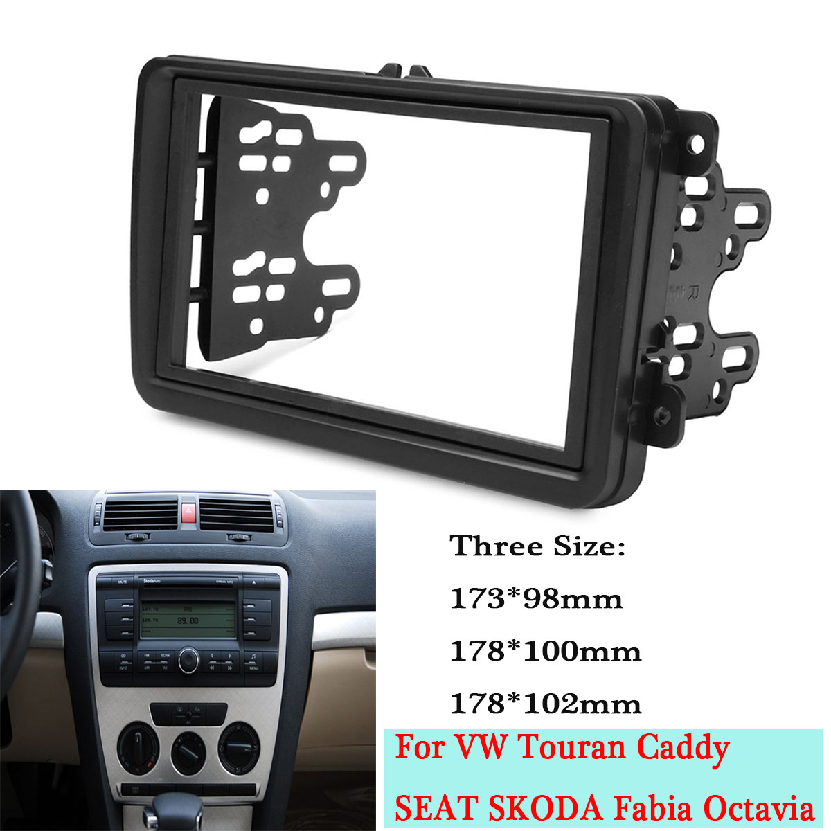 Car-Double-Din-Frame-Bracket-Fascia-Panel-For-VW-Touran-Caddy-SEAT-SKODA-Fabia-Octavia-1535001