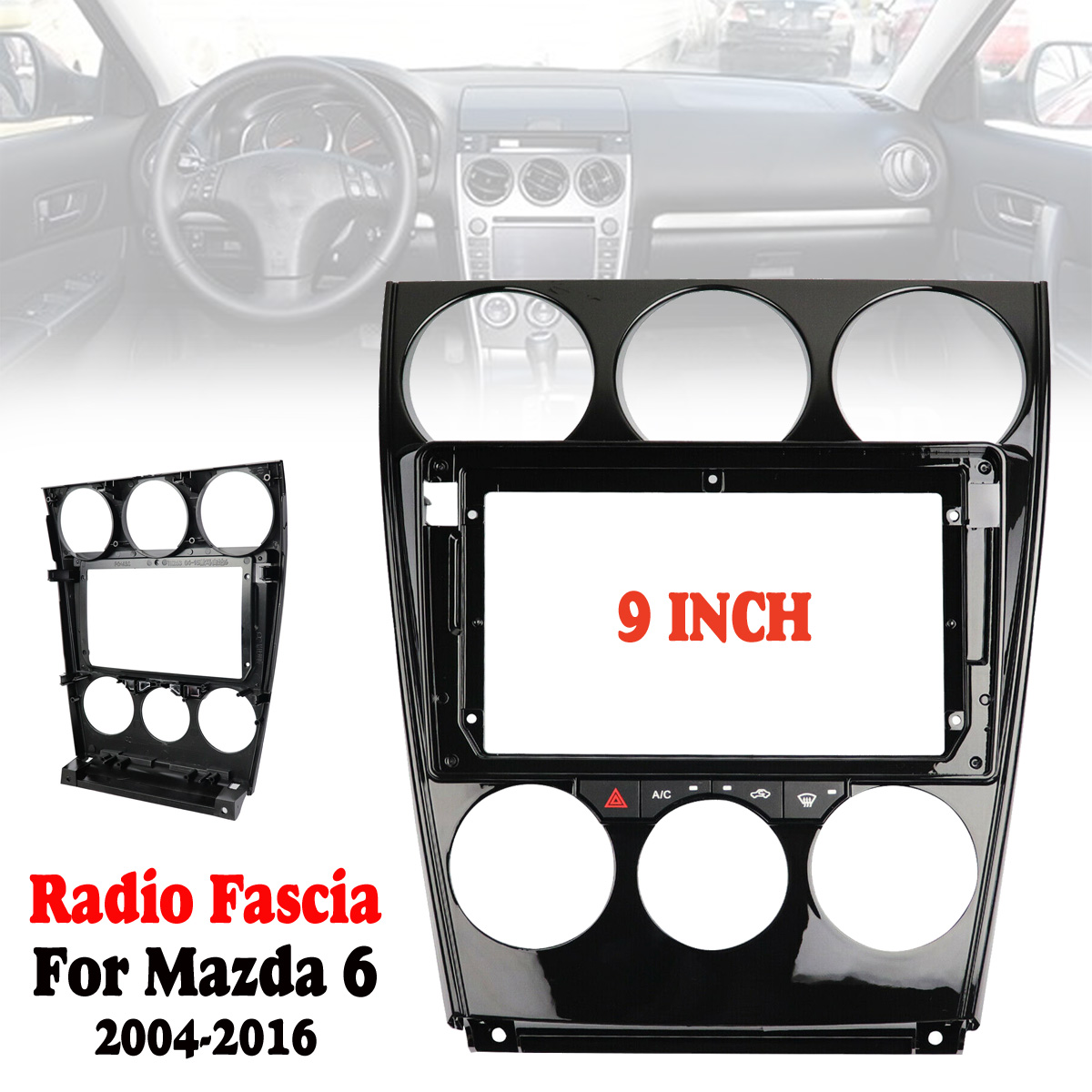 Car-Radio-Fascia-For-Mazda-6-2004-2016-9-inch-Dashboard-Panel-DVD-Frame-Bezel-Dash-Kit-1551182