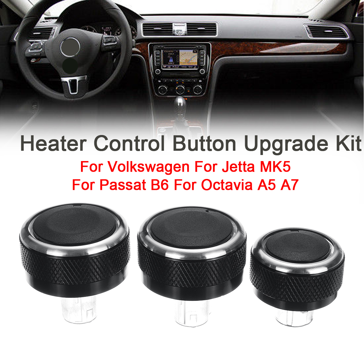 3Pcs-Control-Button-Upgrade-Kit-For-Jetta-MK5-For-Passat-B6-For-Octavia-A5-A7-1701188