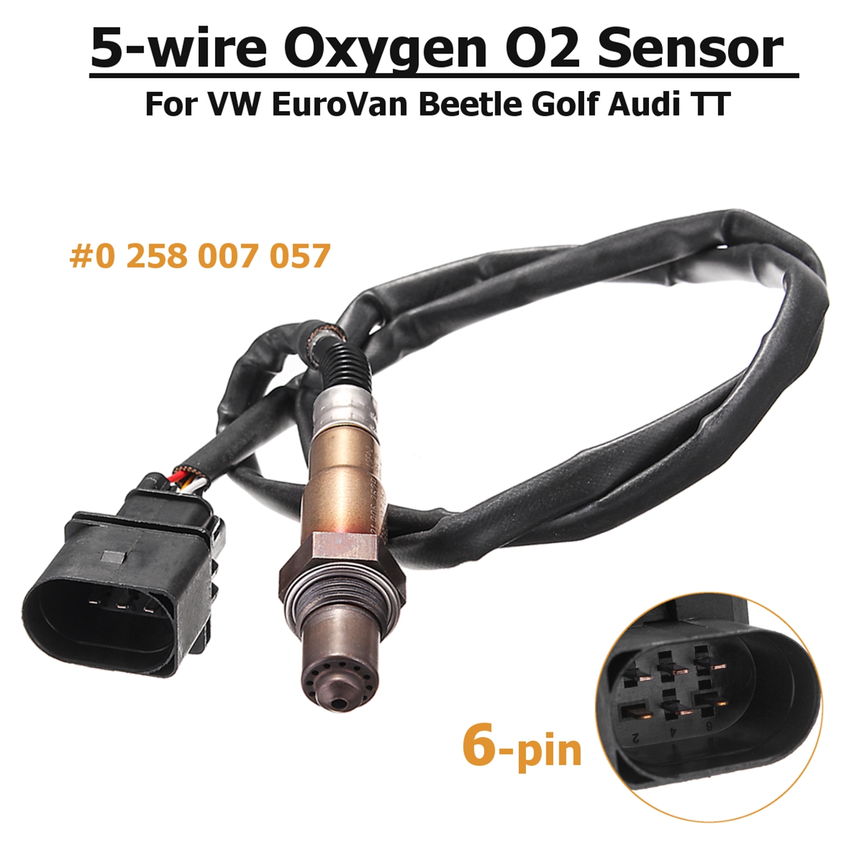 5-wire-Wideband-Oxygen-O2-Sensor-for-VW-EuroVan-Beetle-Golf-Audi-TT-0258007057-17014-1488539