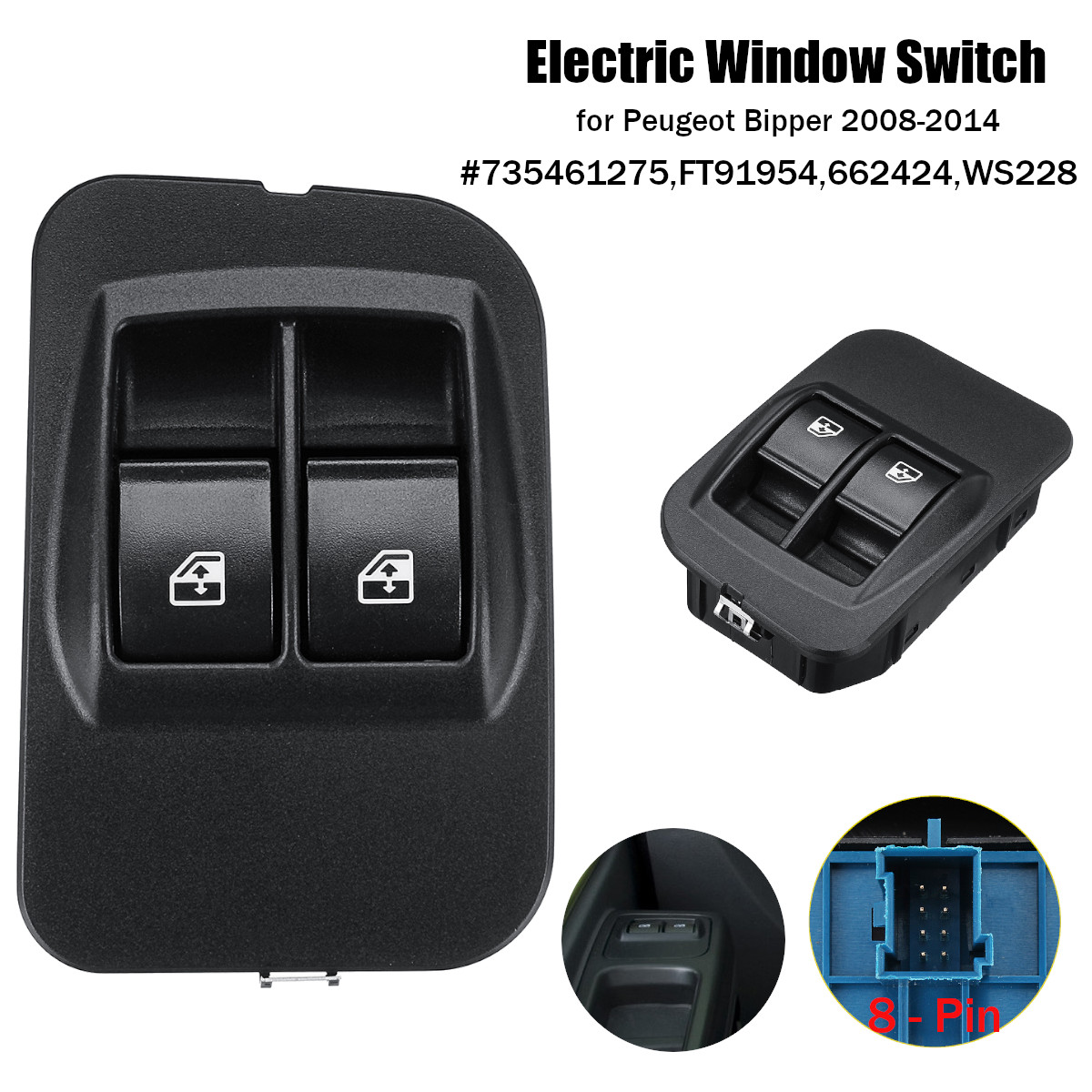 8Pin-Electric-Power-Window-Switch-wFrame-735461275-for-Peugeot-Bipper-2008-2014-1337878