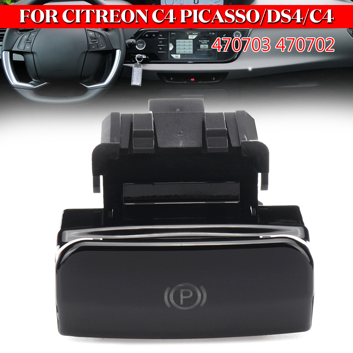 Car-Electric-Handbrake-Hand-Brake-Control-Switch-For-Citroen-Most-C4-DS4-MODELS-Picasso-Grand-Picass-1637453