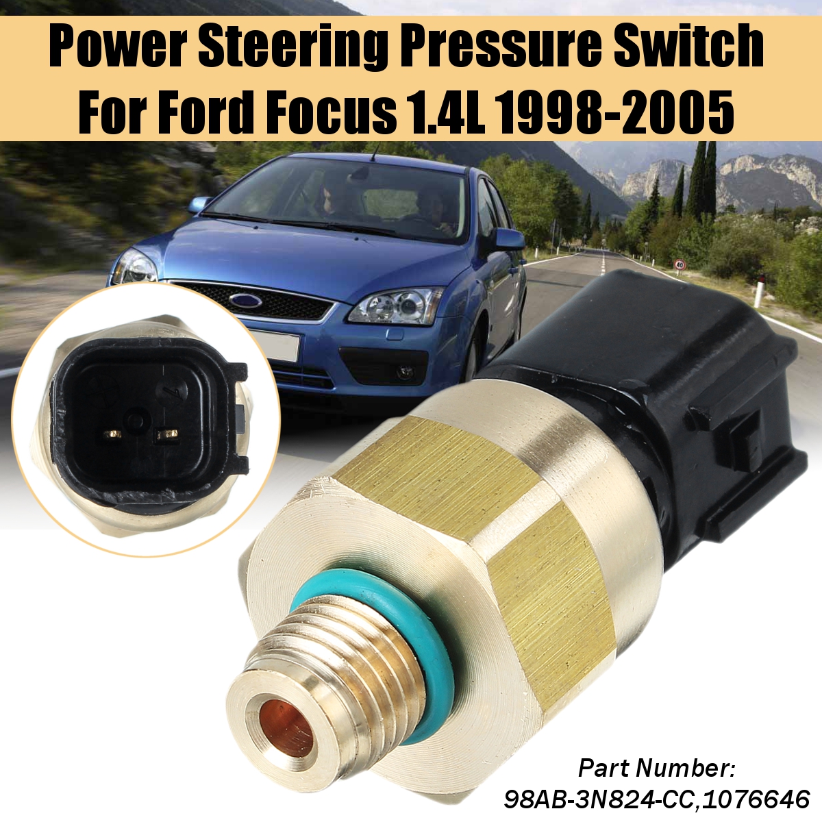 Car-Power-Steering-Pressure-Switch-For-Ford-Focus-1998-2005-14L-with-Air-Conditioning-1598584