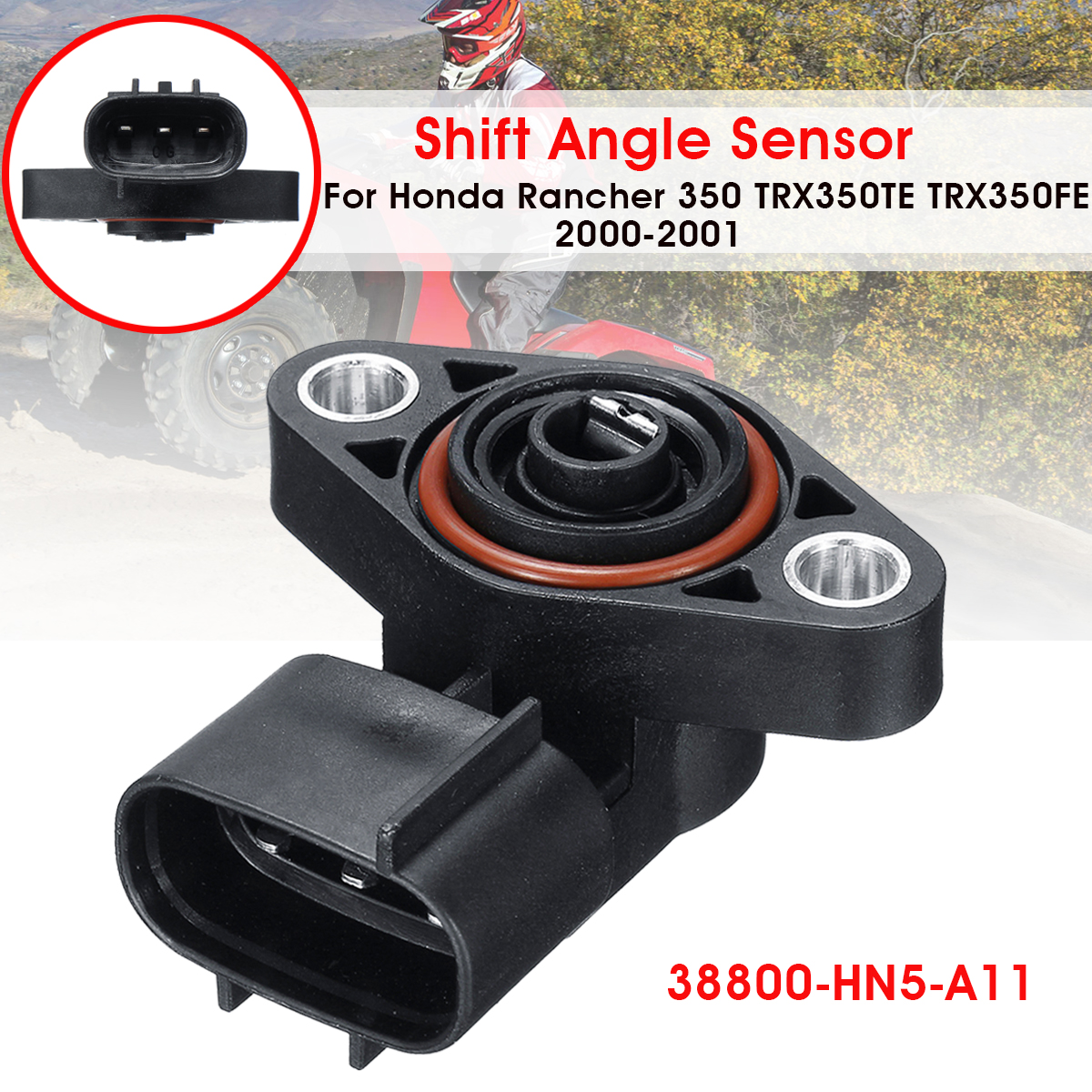 Car-Shift-Angle-Sensor-38800-HN5-A11-For-Honda-Rancher-350-TRX350TE-TRX350FE--2000-2001-1638761