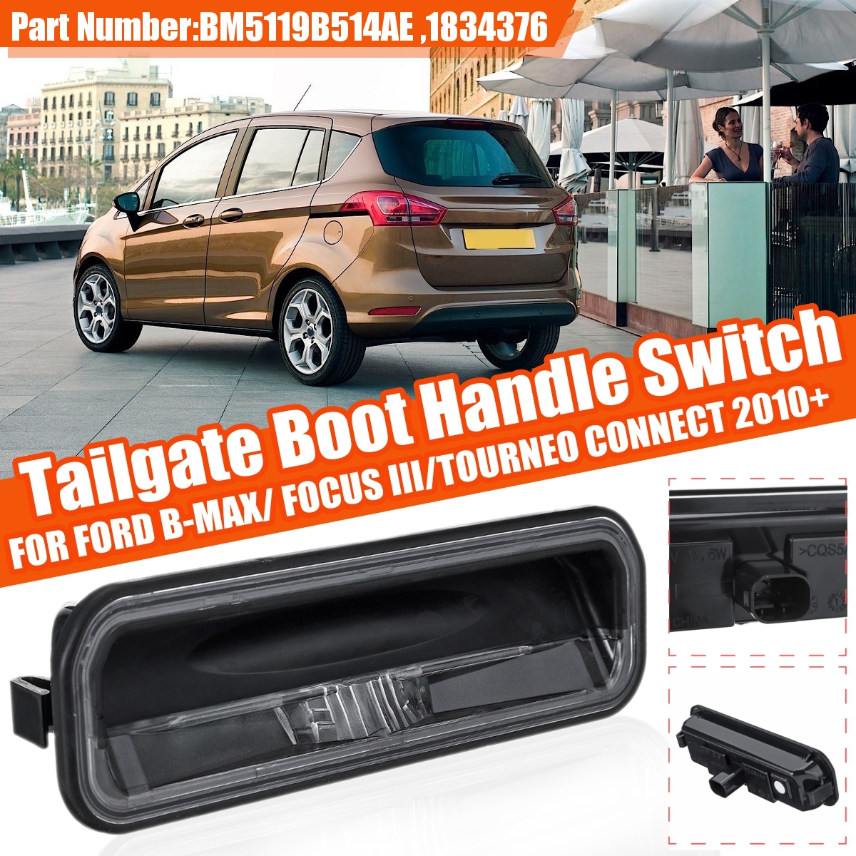 Car-Tailgate-Boot-Handle-Switch-For-Ford-Focus-III-B-Max-Tourneo-Connect-2010-Up-1657121