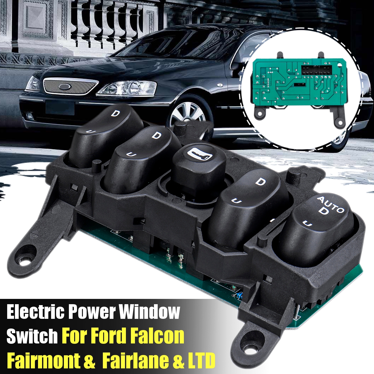Electric-Power-Window-Switch-For-Ford-Falcon-Fairmont--Fairlane--LTD-DFDL-1660154