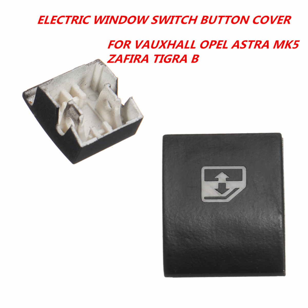 Electric-Window-Switch-Button-Cover-for-Vauxhall-Opel-Astra-MK5-Zafira-Tigra-B-1373558
