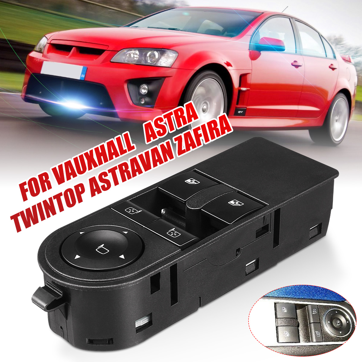 Front-Electric-Window-Mirror-Switch-13228879-For-Vauxhall-Astra-Twintop-Astravan-Zafira-1541844