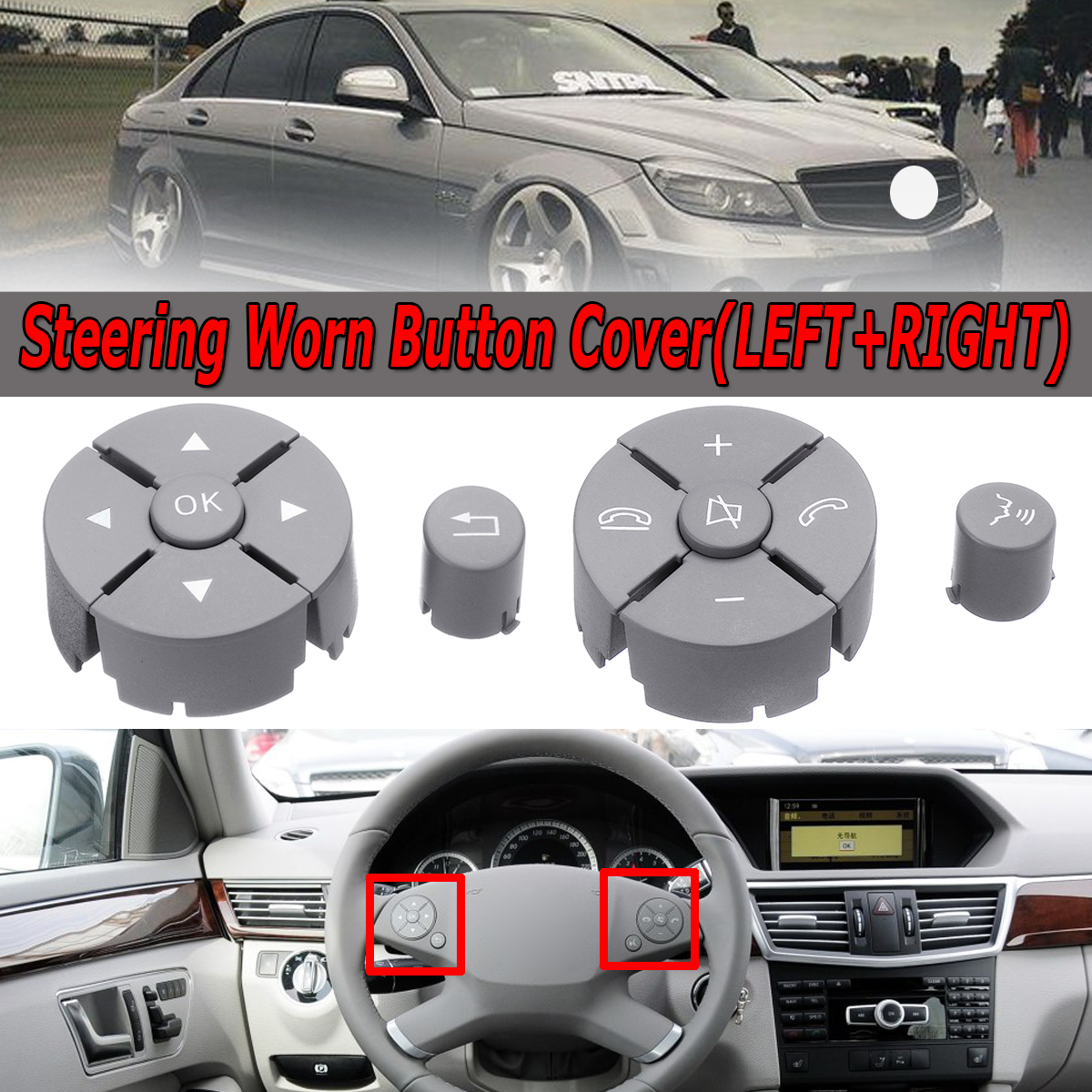 Grey-Car-Steering-Worn-Button-Switch-Cover-Left--Right-For-Mercedes-W204-W212-C200-E260-E320-GLK260-1569917