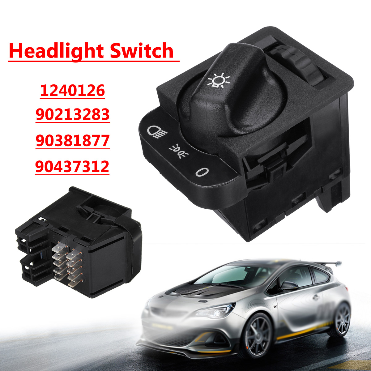 Headlight-Switch-for-Opel-Astra-F-calibra-Omega-Vectra-A-Corsa-B-90213283-1284245