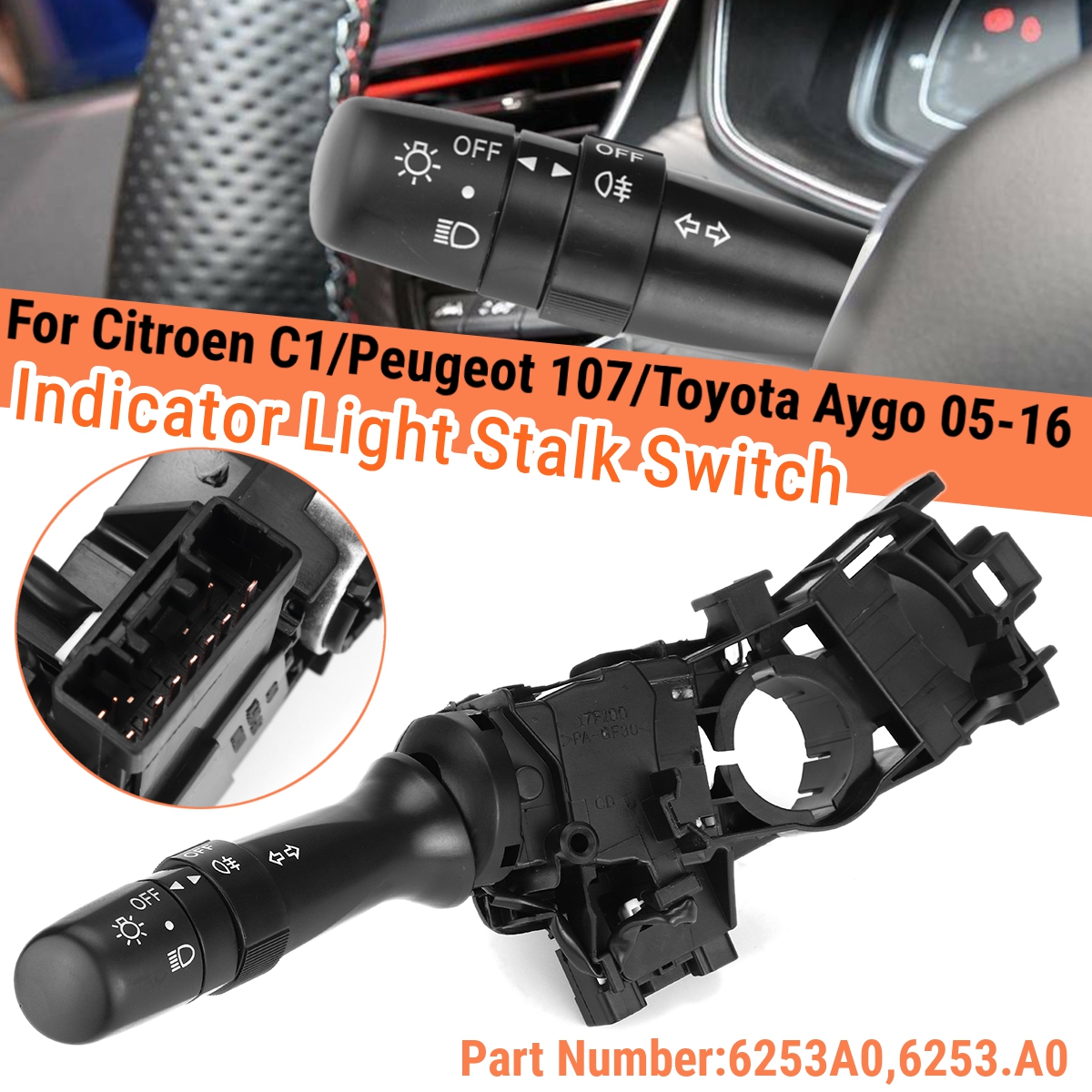 Headlight-Turn-Indicator-Light-Stalk-Switch-6253A0-For-Citroen-C1-For-Peugeot-107-For-Toyota-Aygo-1677664