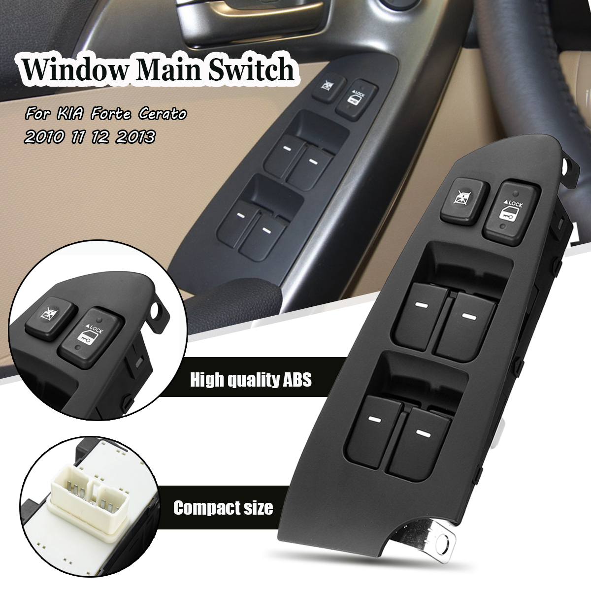 Power-Window-Main-Switch-Drive-Side-Assy-For-KIA-Forte-Cerato-2010-11-12-2013-1423562