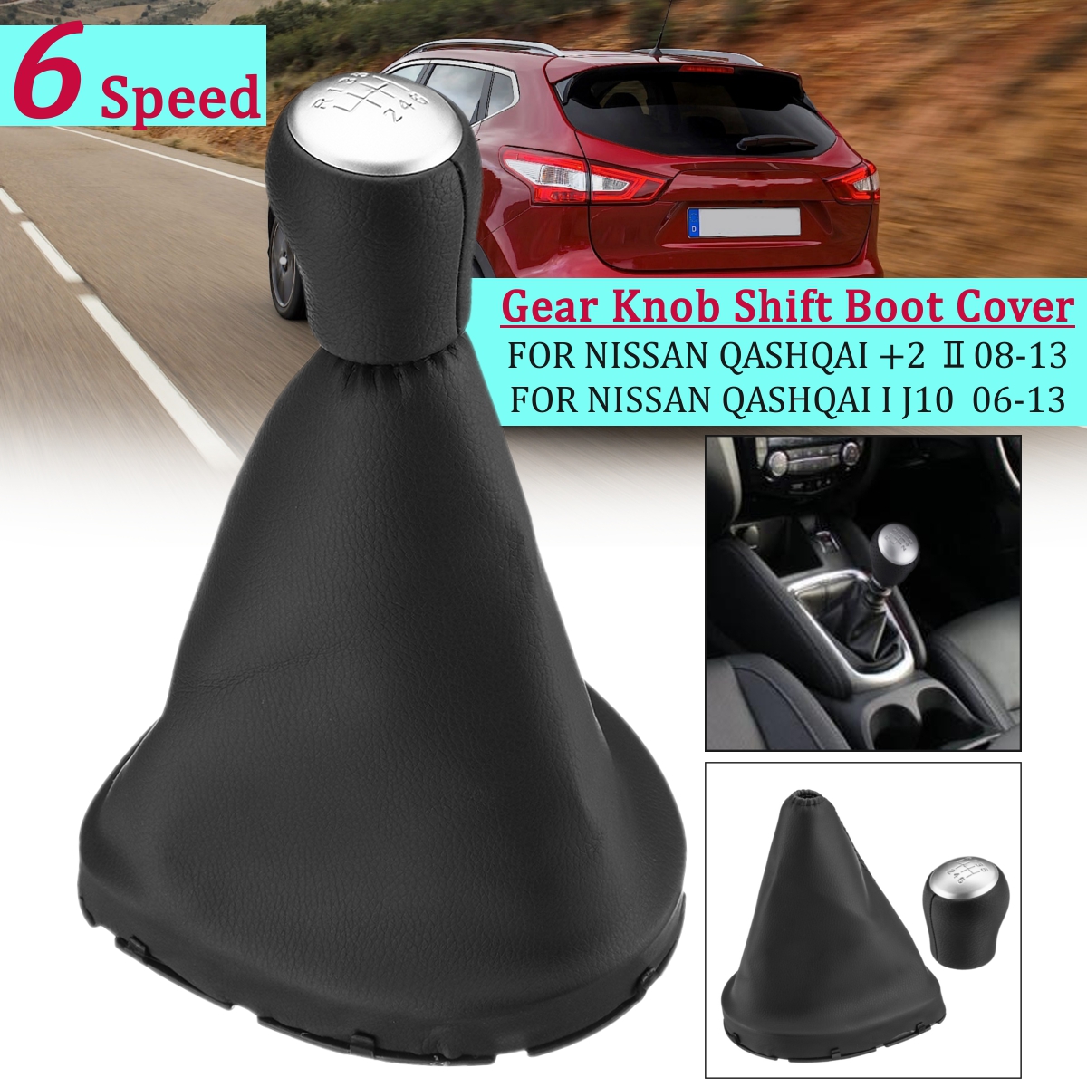 6-Speed-Gear-Shift-Knob-with-Boot-Cover-PU-Leather-for-Nissan-Qashqai-2--2008-2013-I-J10-2006-2013-1569086