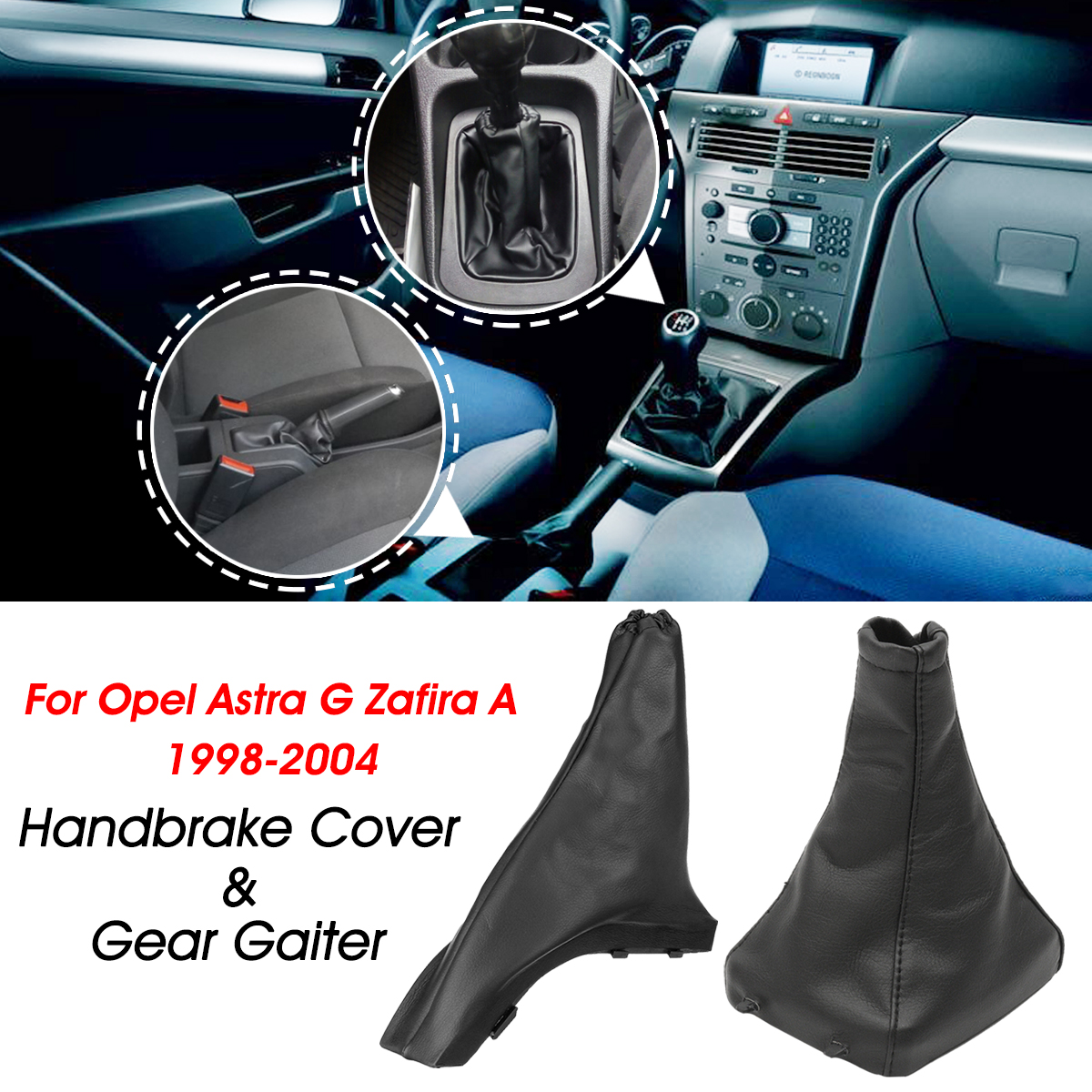 Gear-Stick-Gaiter-Boot-Cover-with-Handbrake-Sleeve-Cover-For-Opel-Astra-G-Zafira-A-1998-2004-1588707