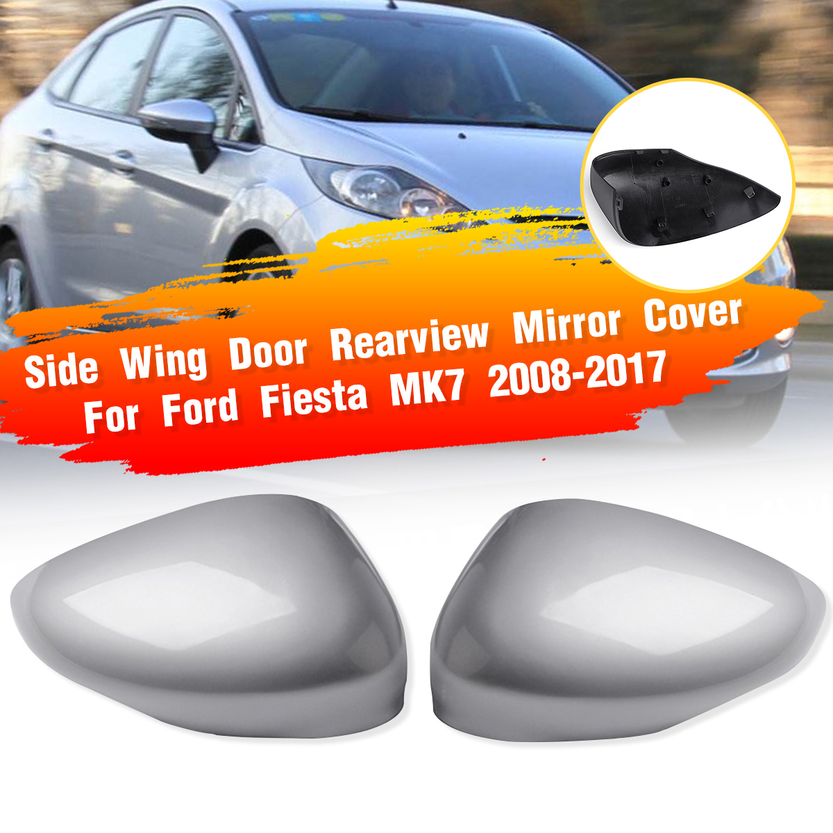 LeftRight-Side-Door-Wing-Rearview-Mirror-Cover-Cap-Silver-For-Ford-Fiesta-MK7-2008-2017-1717056
