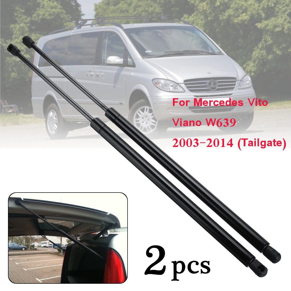 2PCS-Tailgate-Boot-Trunk-Gas-Struts-6399800164-For-Mercedes-Benz-Vito-W639-2003-2014-1754827