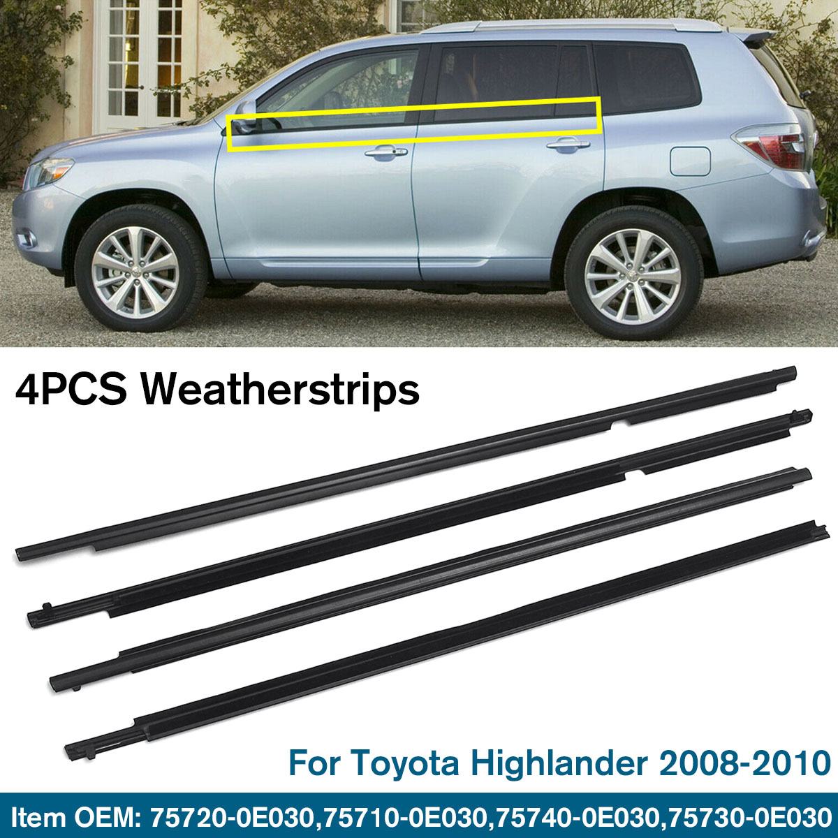 4X-Weatherstrip-Window-Molding-Trim-Sill-Seal-Belt-For-Toyota-Highlander-1635548