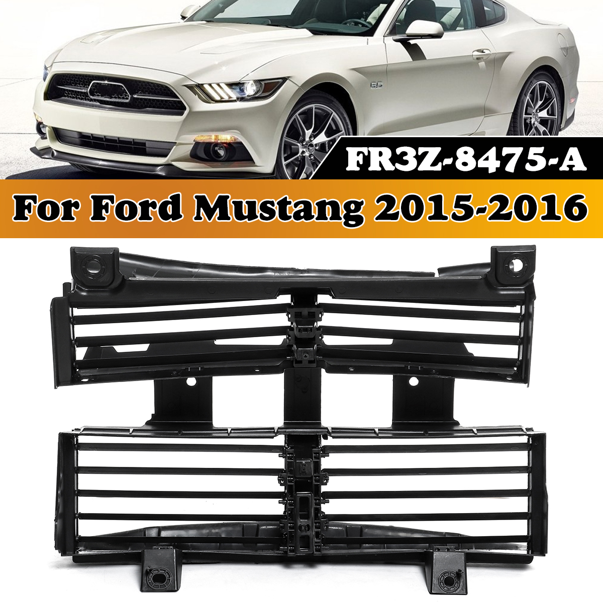 FR3Z-8475-A-US-Version-Front-Grille-Radiator-Shutter-Heatsink-Assembly-For-Ford-Mustang-2015-2016-1577617