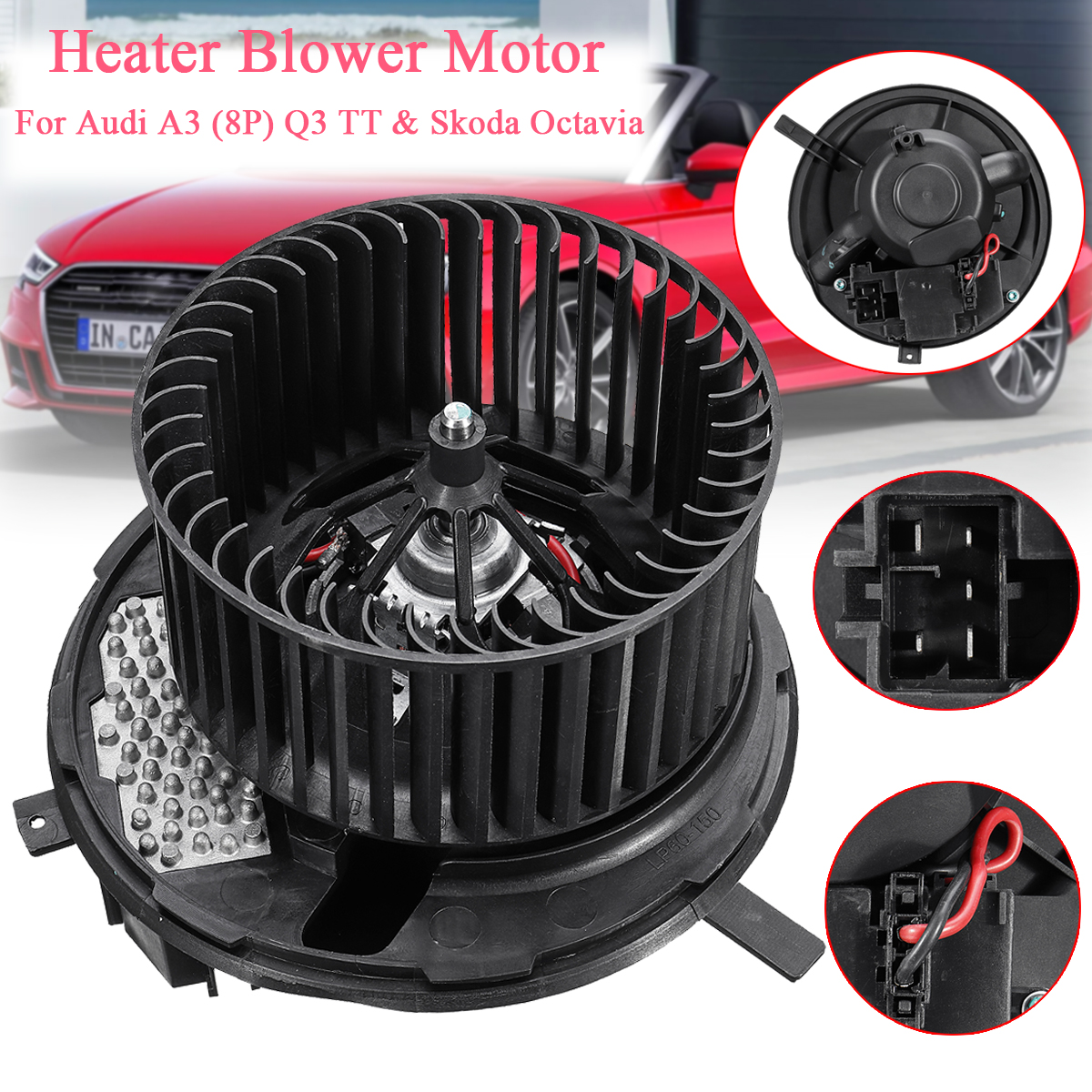 Heater-Blower-Motor-Fan-1K2820015A-For-Audi-A3-Q3-TT-Skoda-Octavia-Superb-II-1597254