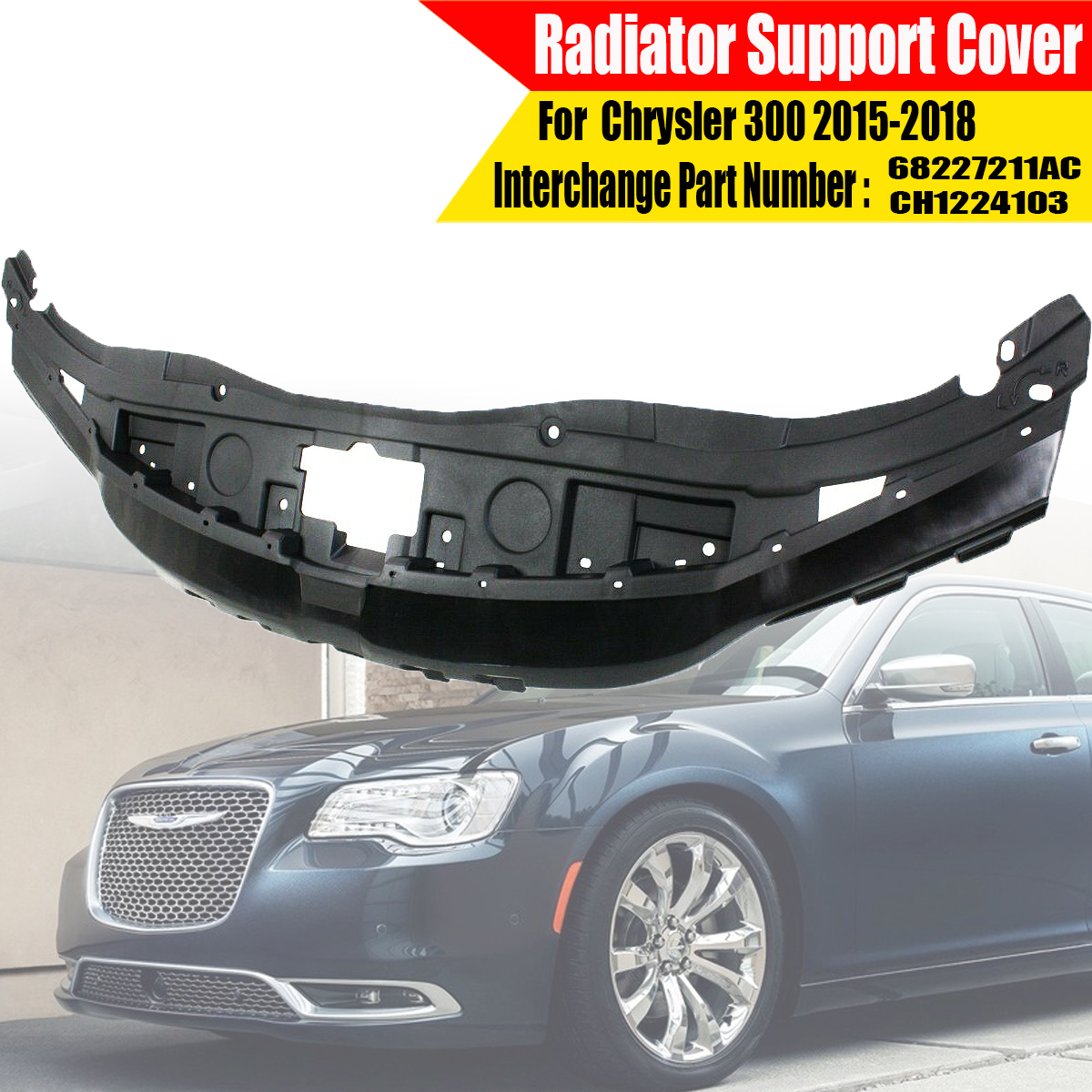 Radiator-Support-Cover-Spacer-CH1224103-68227211AC-For-Chrysler-300-2015-2018-1582824