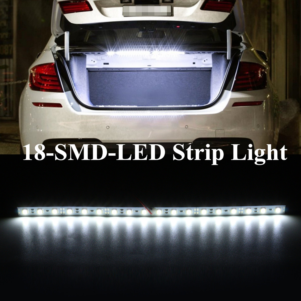 30cm-White-Car-18-LED-SMD-Strip-Trunk-Light-Lamp-for-Trunk-Cargo-Area-Interior-Illumination-1418089